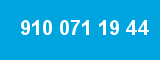910 071 19 44